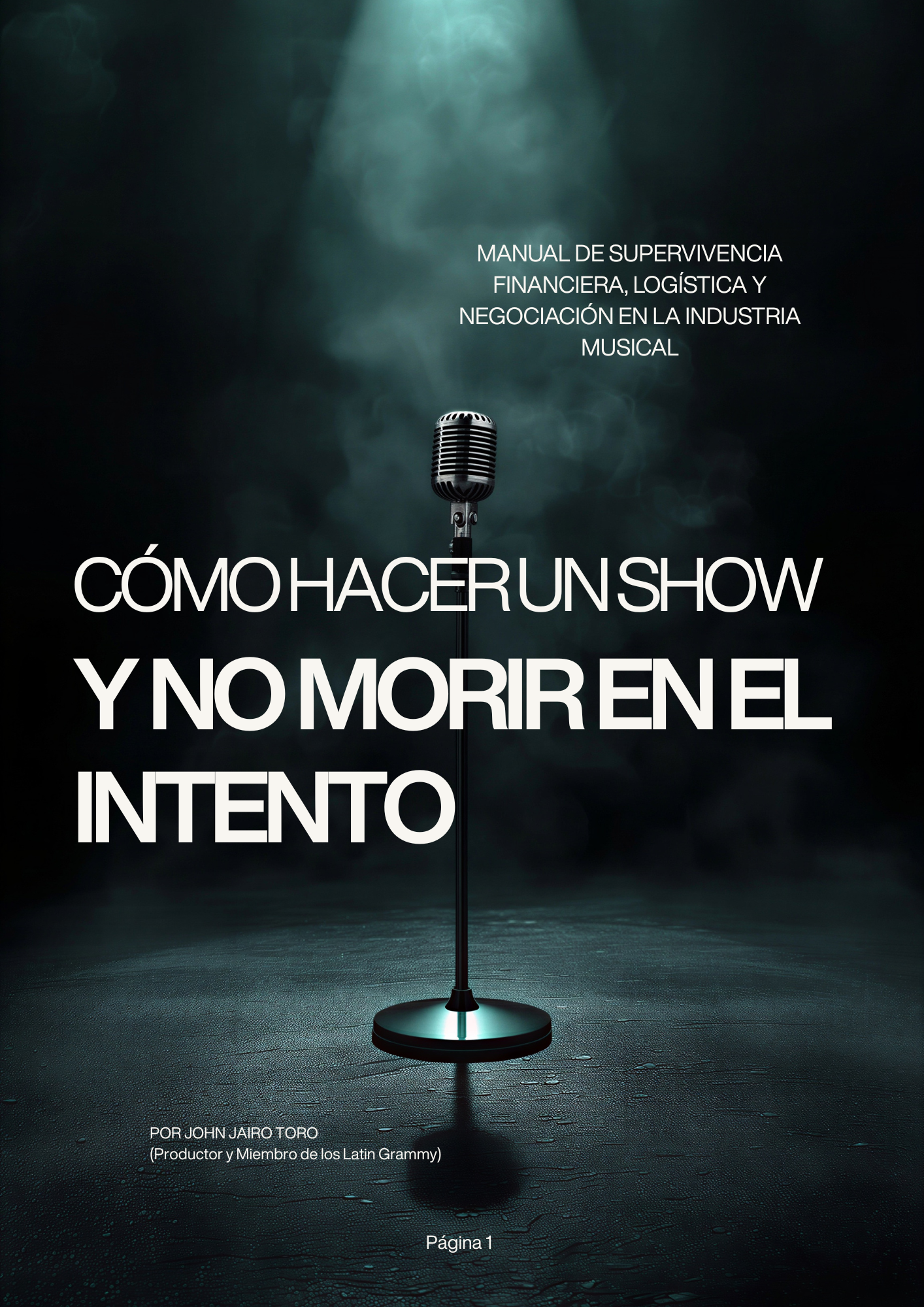 Portada del manual Cómo Hacer un Show y No Morir en el Intento